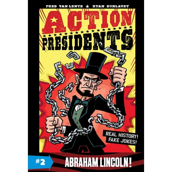 Collectible Action Presidents #2: Abraham Lincoln!: A Graphic Novel ...
