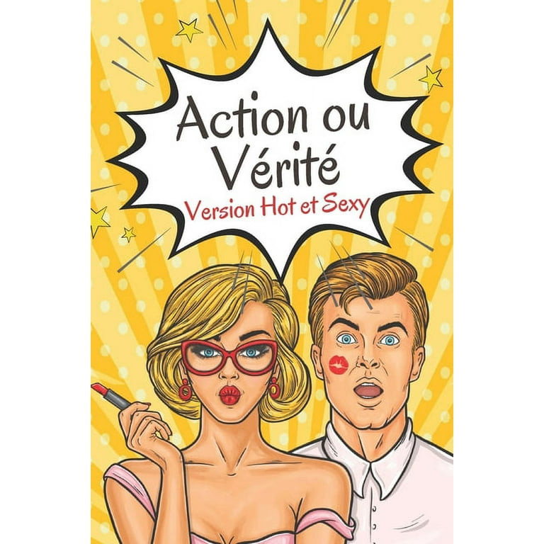 Action ou Vérité Hot & Sexy: Le Jeu Coquin pour les Couples - Idée  Cadeau