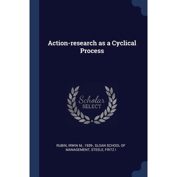 Action-research as a Cyclical Process (Paperback)