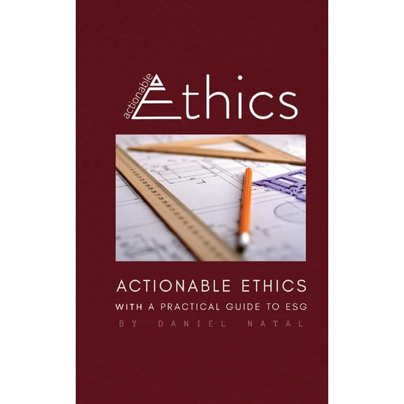 Actionable Ethics, (Paperback)