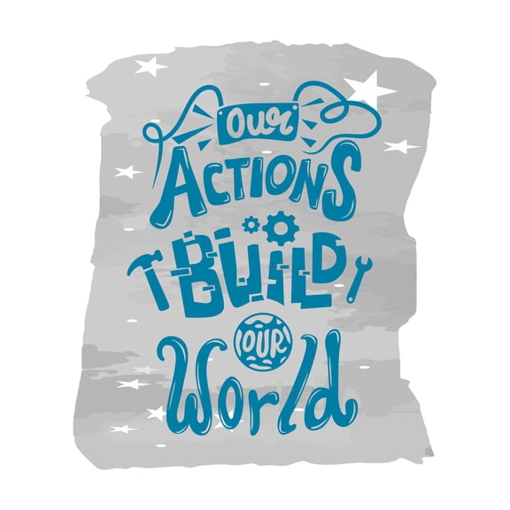 Our Actions Build Our World Inspirational Positive Quote Kids Room Sticker Wall Art Sticker Designs Vinyl Stickers For Home House Walls Rooms Windows Bedroom Decoration Size (12x12 inch)
