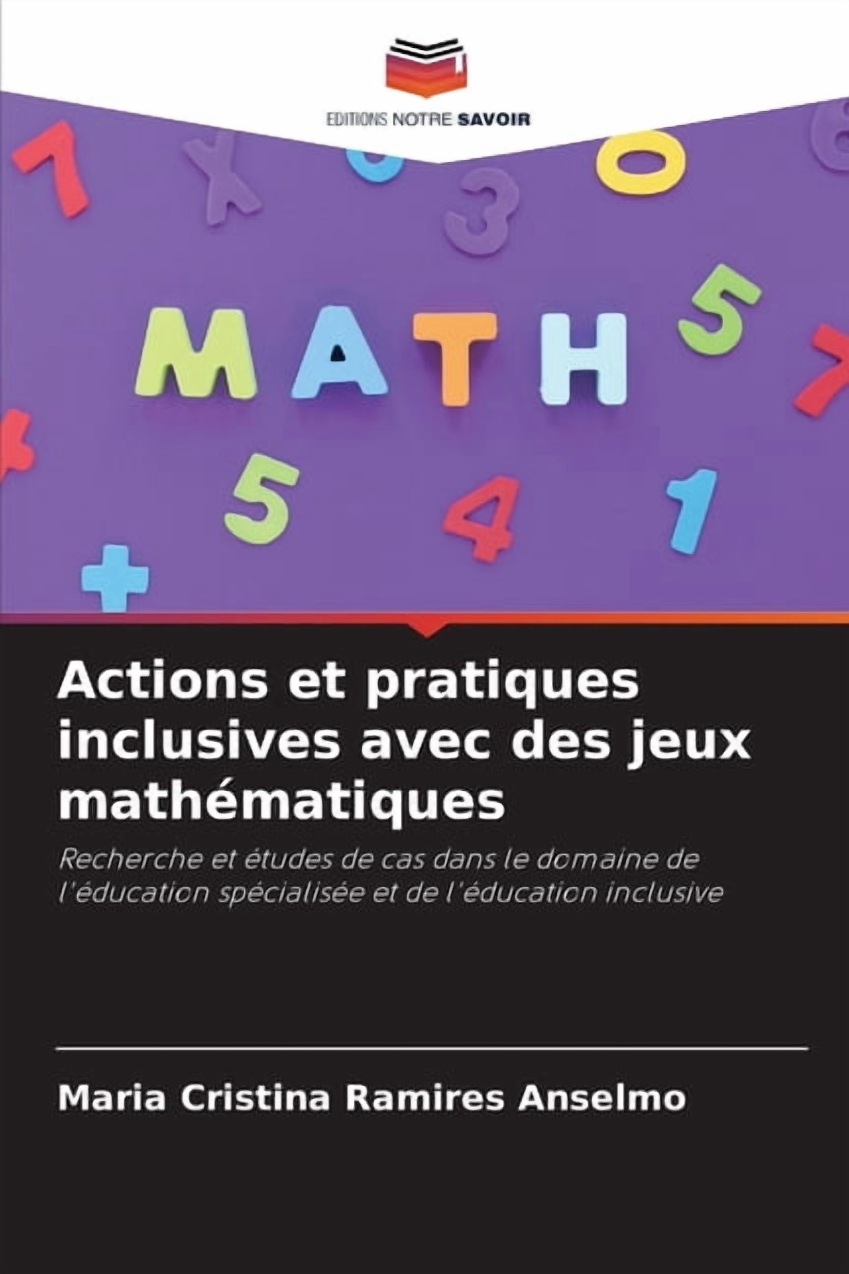 Actions et pratiques inclusives avec des jeux mathématiques, (Paperback)