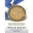 thumbnail image 1 of Pre-Owned Actitud De Excelencia (Spanish Edition) (Paperback) 1607380382 9781607380382, 1 of 1