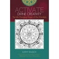 thumbnail image 1 of Pre-Owned Activate Divine Creativity: The Life Changing Magic of the Mandala (Paperback) 0996814906 9780996814904, 1 of 1