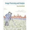thumbnail image 1 of Activate Learning with These New Titles from Engineering!: Image Processing and Analysis (Paperback), 1 of 1
