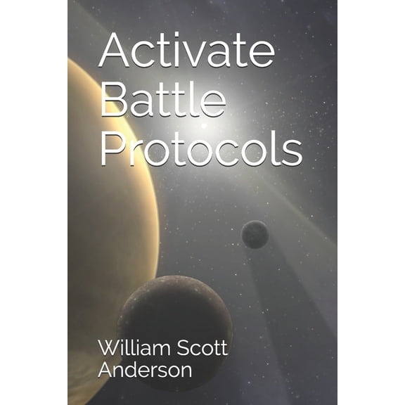 Activate Protocols Activate Battle Protocols, Book 4, (Paperback)