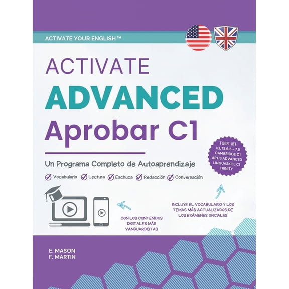 Activate Your English(tm) Activate Advanced C1: Un Programa Completo de Autoaprendizaje, (Paperback)