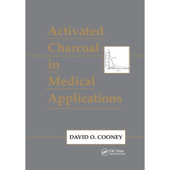 Activated Charcoal in Medical Applications, (Paperback)