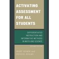 thumbnail image 1 of Activating Assessment for All Students: Differentiated Instruction and Information Methods in Math and Science, (Paperback), 1 of 1