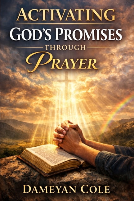 Activating God's Promises Through Prayer, (Paperback)