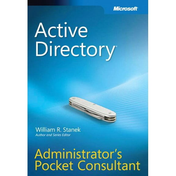 Pre-Owned Active Directory® Administrator's Pocket Consultant (Paperback) 0735626480 9780735626485