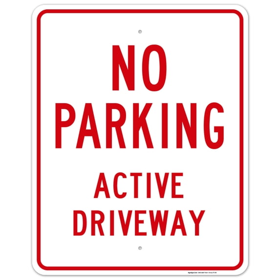 Active Driveway No Parking Sign, 24x30 Aluminum