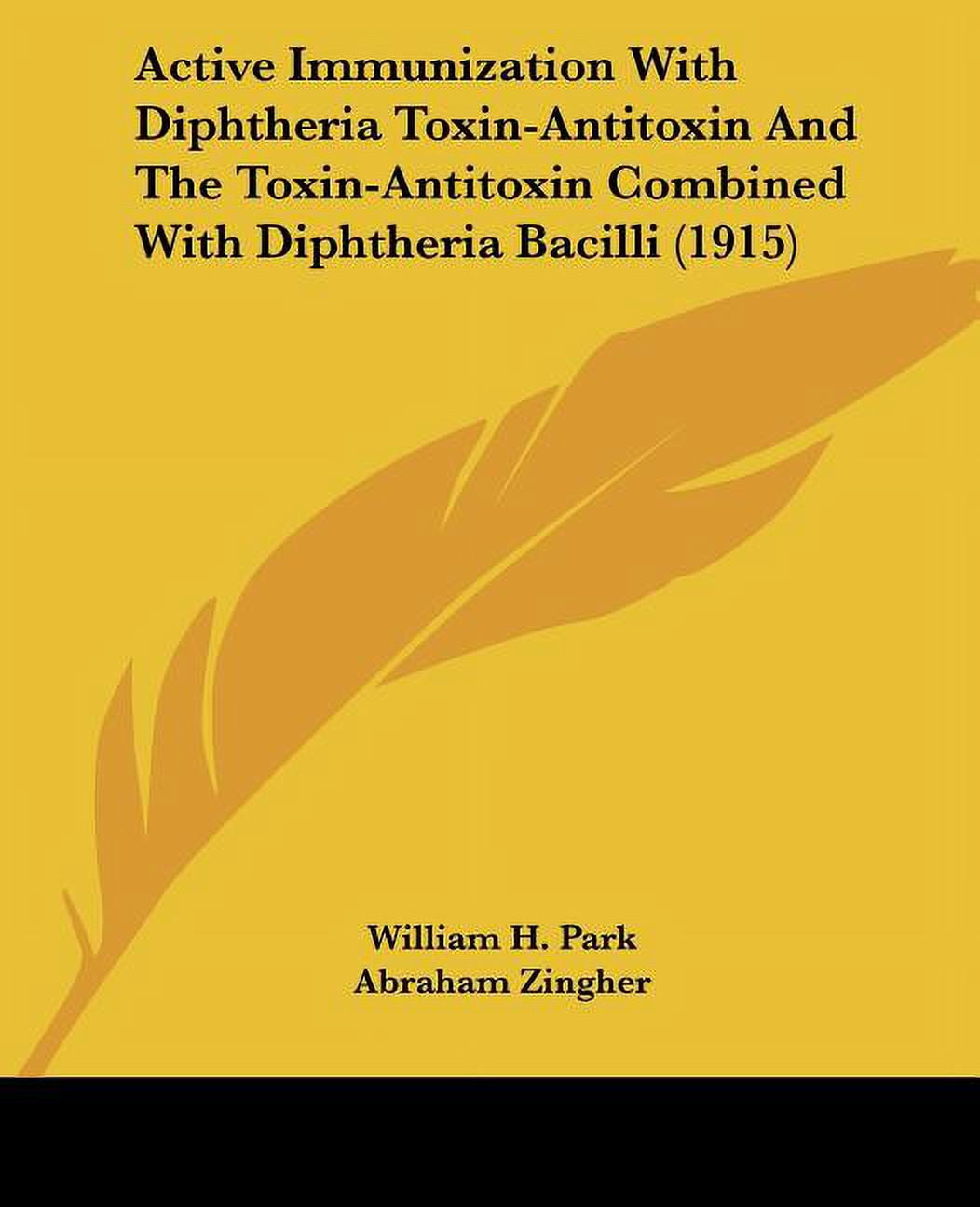 Active Immunization With Diphtheria Toxin-Antitoxin And The Toxin ...