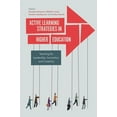 thumbnail image 1 of Active Learning Strategies in Higher Education: Teaching for Leadership, Innovation, and Creativity (Hardcover), 1 of 1
