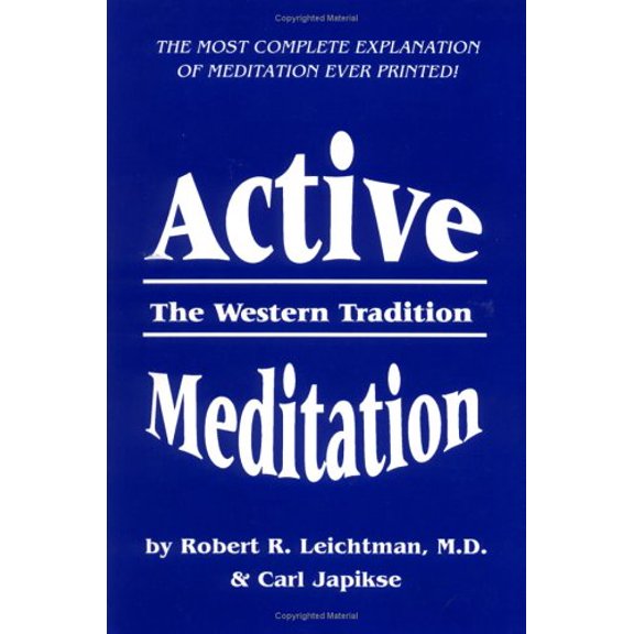 Pre-Owned Active Meditation: The Western Tradition (Paperback) 0898040418 9780898040418