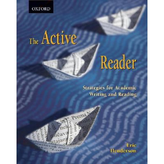 Pre-Owned The Active Reader: Strategies for Academic Reading and Writing (Paperback) 0195425154 9780195425154