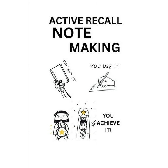 Active Recall Note Making: Active Recall, Note-taking Notebook, Study Planner, Mind Mapping, Topper's notebook, stationa, (Paperback)