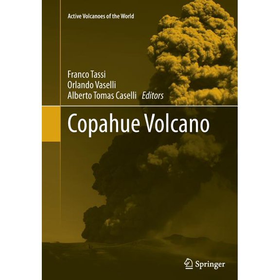 Active Volcanoes of the World Copahue Volcano, (Paperback)