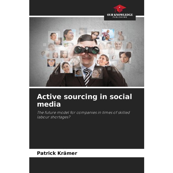 Active sourcing in social media, (Paperback)