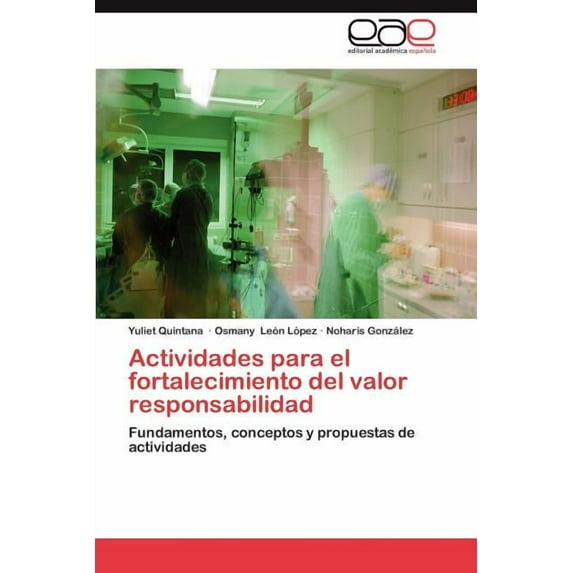 Actividades para el fortalecimiento del valor responsabilidad