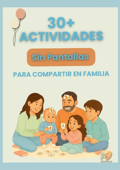 Actividades y Recursos para compartir en familia: Más de 30 actividades, juegos y recursos para fortalecer la conexión f, (Paperback)