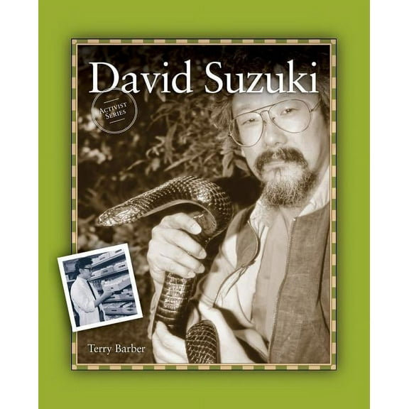 Activist David Suzuki, (Paperback)
