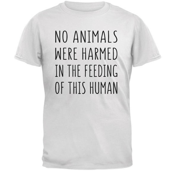 Activist No Animals Were Harmed in the Feeding of this Human Mens T Shirt White MD