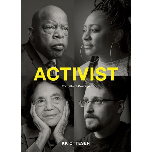 Activist: Portraits of Courage (Civil Rights Book, Social Justice Book, Inspirational Gift), (Hardcover)
