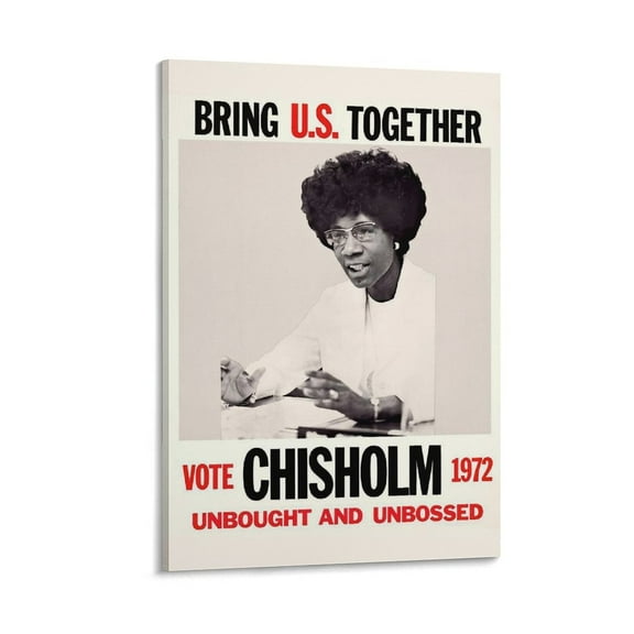 Activists for African-American Civil Rights Shirley Chisholm Retro Poster Picture Print Wall Art Poster Painting Canvas Posters Artworks Gift Room Aesthetic 16x24inch(40x60cm)