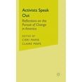 thumbnail image 1 of Activists Speak Out: Reflections on the Pursuit of Change in America, (Hardcover), 1 of 1
