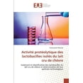 thumbnail image 1 of Activité protéolytique des lactobacilles isolés du lait cru de chèvre (Paperback), 1 of 1