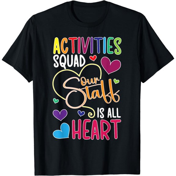 Activities Assistant Squad Activity Professional Week T-Shirt