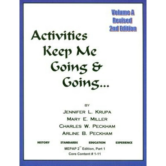 Pre-Owned Activities Keep Me Going and Going: Volume A (Paperback) 0931990084 9780931990083