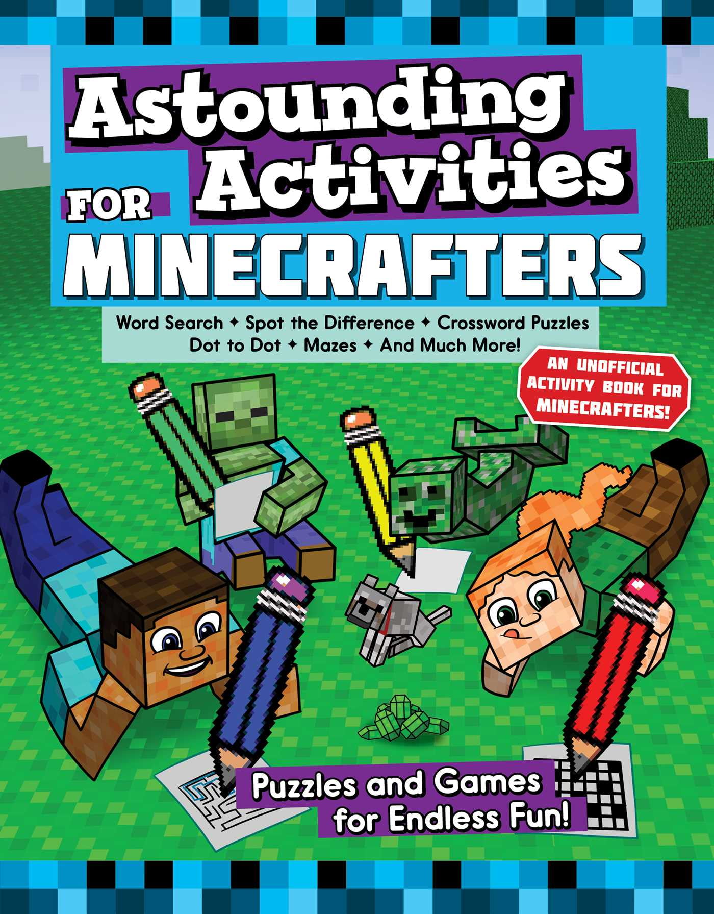 SKY PONY PRESS; JEN FUNK WEBER Activities for Minecrafters: Astounding Activities for Minecrafters : Puzzles and Games for Endless Fun (Paperback)