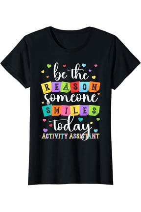 Activity Assistant Appreciation Activity Professional Week T-Shirt