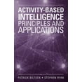 thumbnail image 1 of Activity-Based Intelligence: Principles and Applications (Hardcover) by Patrick Biltgen, Stephen Ryan, 1 of 1