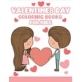 thumbnail image 1 of Valentines Day Coloring Books for Kids: Happy Valentines Day Gifts for Kids, Toddlers, Children, Him, Her, Boyfriend, Gi, 1 of 1