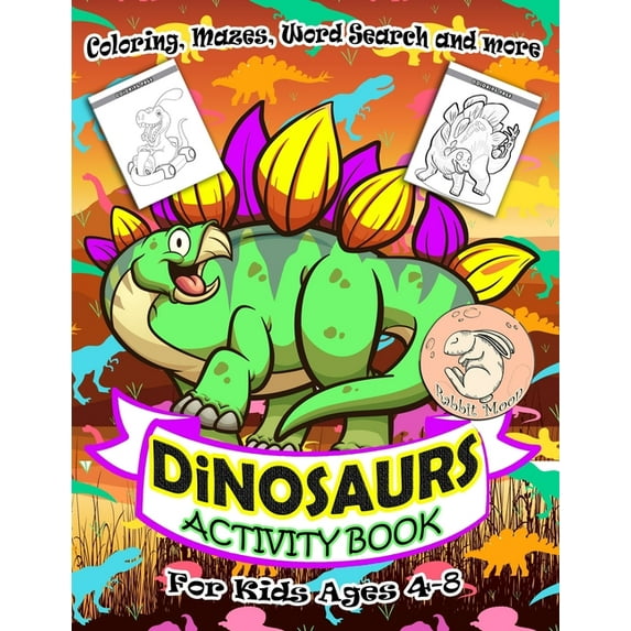 Activity Book Dinosaurs Dinosaurs Activity Book for Kids Ages 4-8: A Fun Kid Workbook Game For Learning, Coloring, Mazes, Word Search and More !, Book 6, (Paperback)