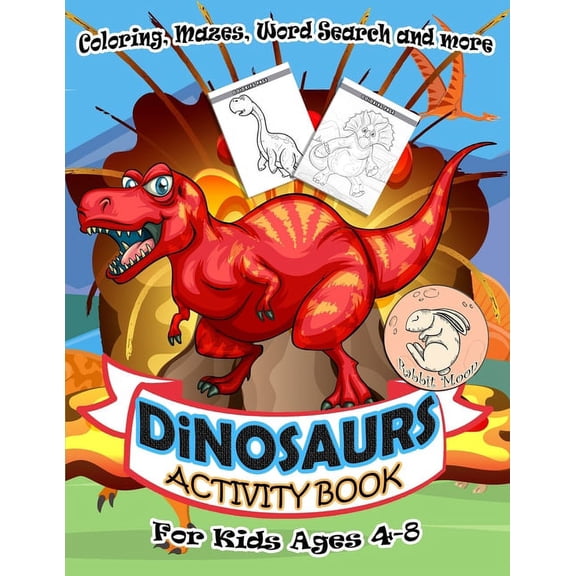 Activity Book Dinosaurs Dinosaurs Activity Book for Kids Ages 4-8: A Fun Kid Workbook Game For Learning, Coloring, Mazes, Word Search and More !, Book 4, (Paperback)