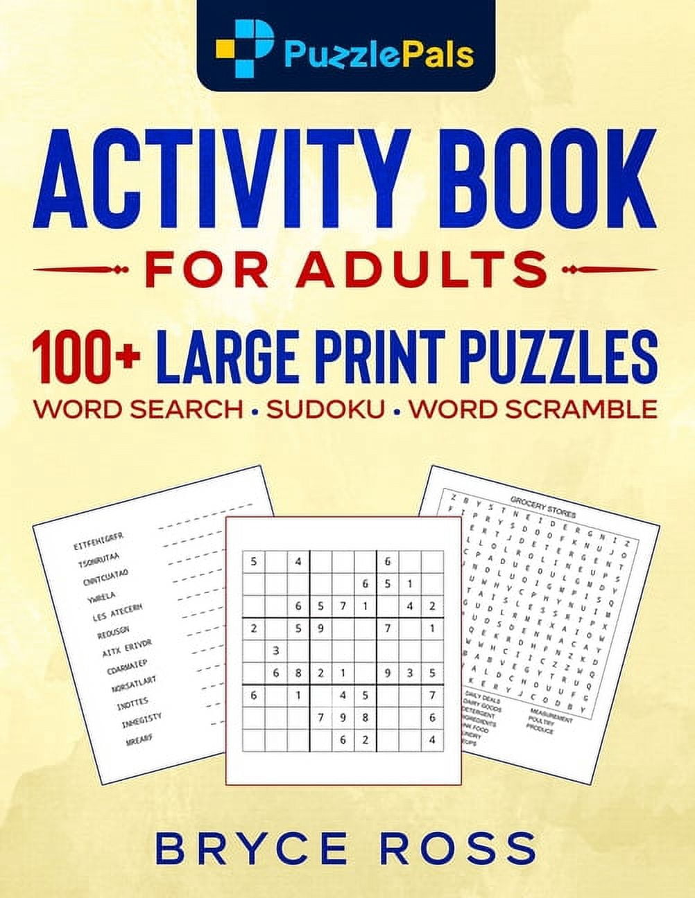 Activity Book For Adults: 100+ Large Print Sudoku, Word Search, and ...