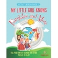 thumbnail image 1 of Activity Book Grade 2. My Little Girl Knows Fairytales and More. Full Page Fantasy Coloring and Other Puzzles to Enjoy. , (Paperback), 1 of 1