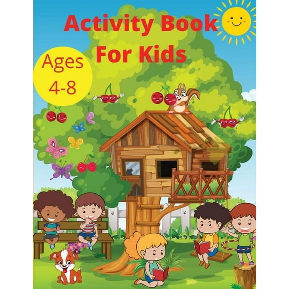 Activity Book for Kids Ages 4-8: Word Search Mazes, Missing Letters, Dot to dot and more activities for Boys and Girls P, (Paperback)