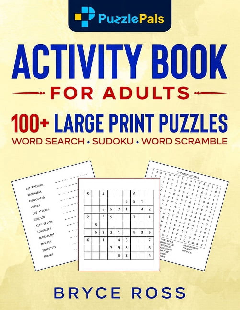 Activity Book for Adults: 100+ Large Print Sudoku, Word Search, and