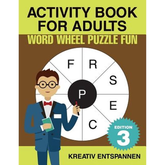 Activity Book for Adults - Word Wheel Puzzle Fun Edition 3 (Paperback)