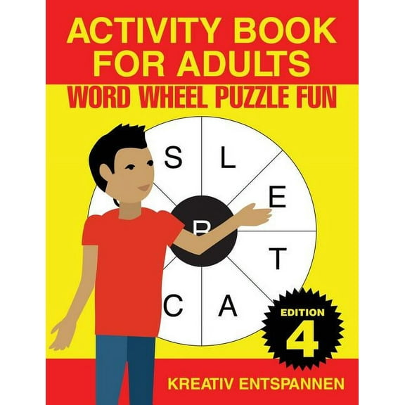 Activity Book for Adults - Word Wheel Puzzle Fun Edition 4 (Paperback)