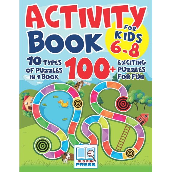 Activity Book for Kids 6-8: 10 Types of Puzzles in 1 Book. 100+ Exciting Puzzles for Fun, (Paperback)