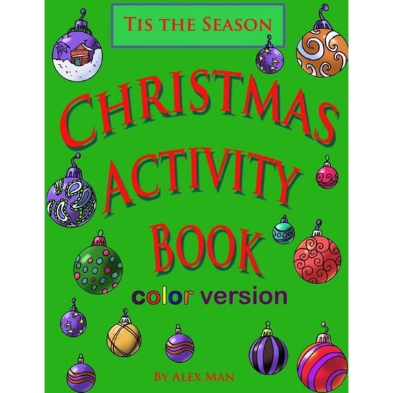 Activity Book for Kids: Christmas Activity Book- Color Version (Series #9) (Paperback)