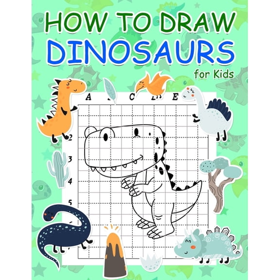 Activity Book for Kids How to Draw Dinosaurs for Kids: Step by Step Simple Learn to Draw Books for Kids, Book 4, (Paperback)