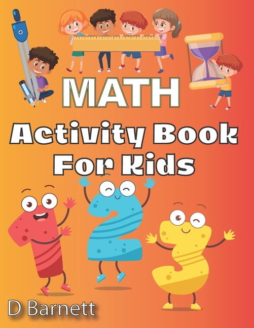 Activity Book for Kids: Math [Workbook for Ages 5 to 7, Counting ...
