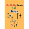 thumbnail image 1 of Activity Book for Kids: tic-tac-toe-Game of Sim and And hangman 100 pages of funny activity for all family and also kids, (Paperback), 1 of 1